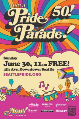 Advertising flyer for the 50th Seattle Pride Parade taking place on June 30, 2024 at 11:00am on 4th Avenue in downtown Seattle.