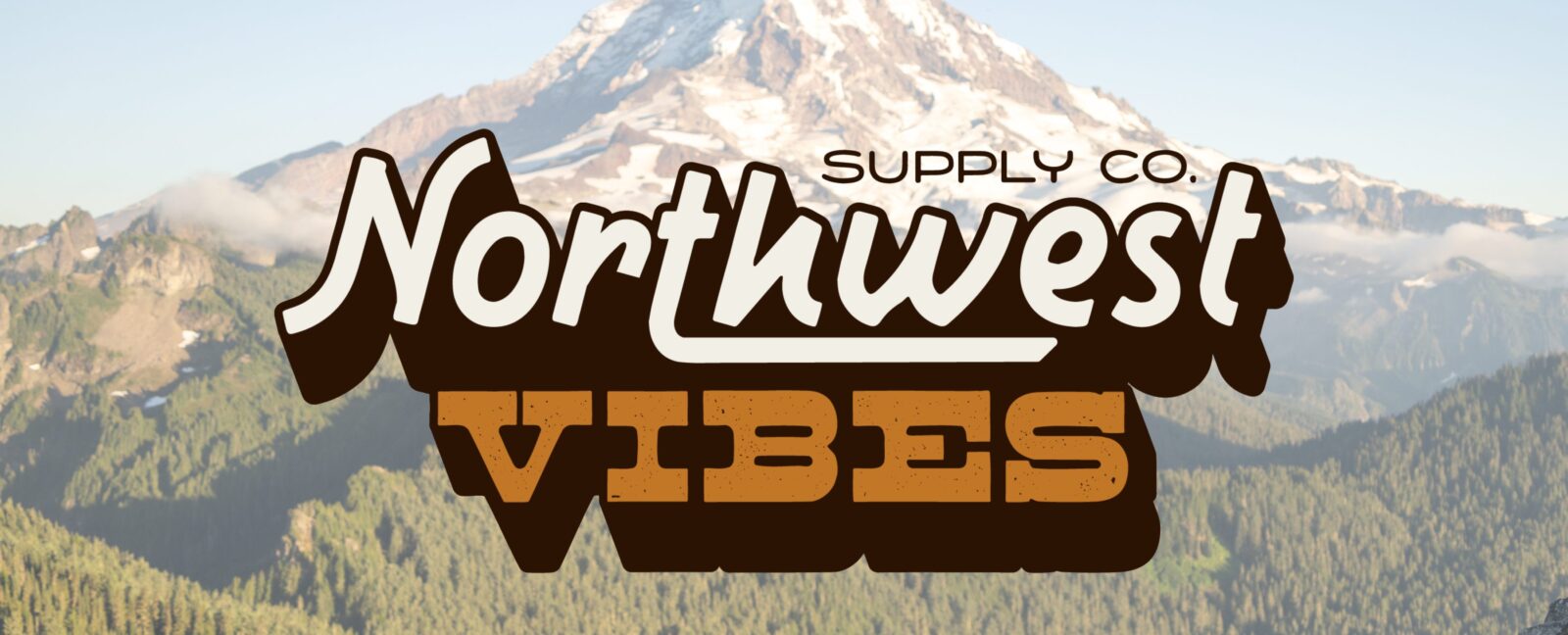 Northwest Vibes Supply Co logo with Mt. Rainier in the background.