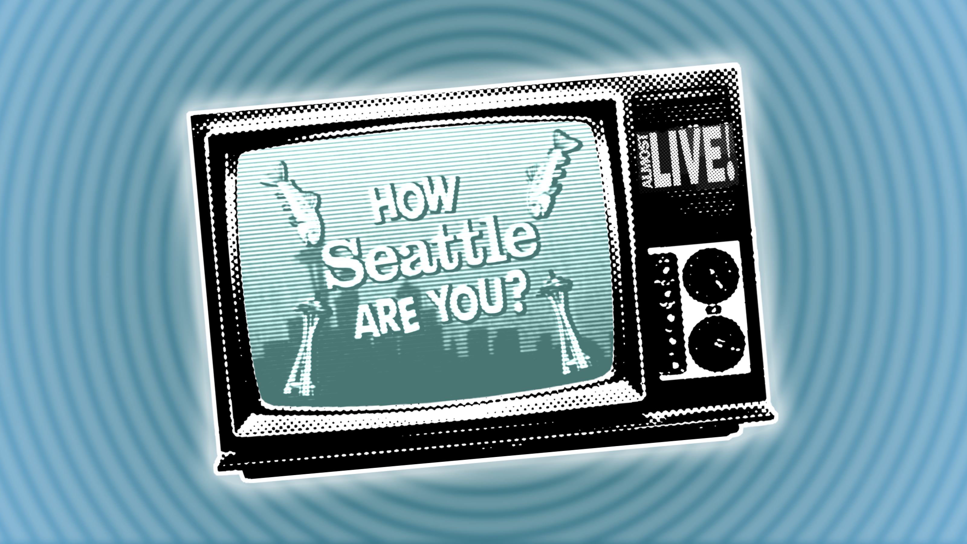 A retro television with "How Seattle Are You?" on the screen.