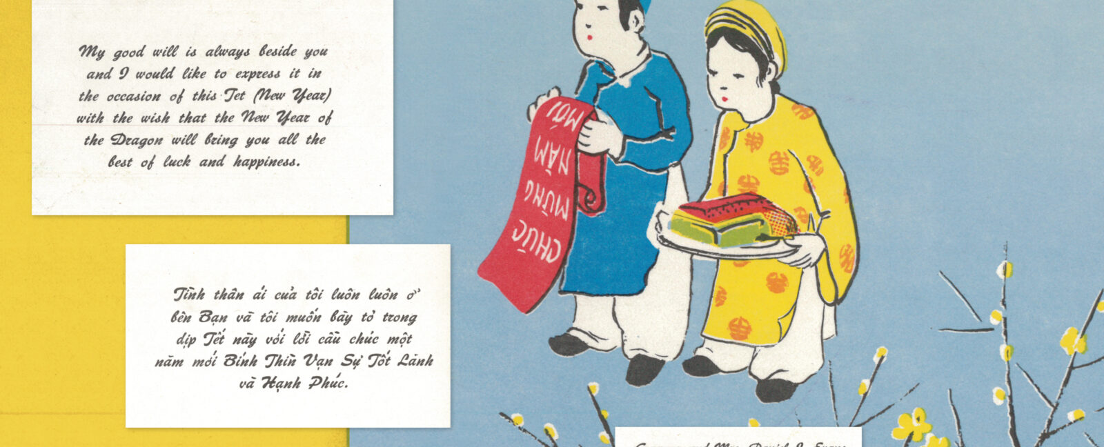 A Tết (Lunar New Year) card sent to the refugees by Gov. Evans in 1976 following their first Tết celebration after the war and evacuation from their homeland.