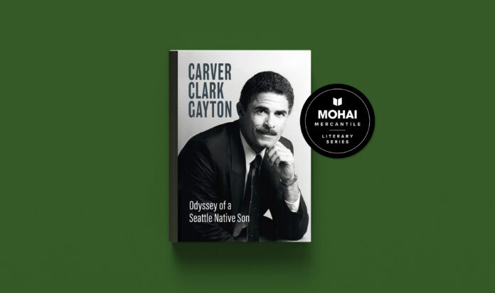 Book cover of Odyssey of a Seattle Native Son by Carver Clark Gayton