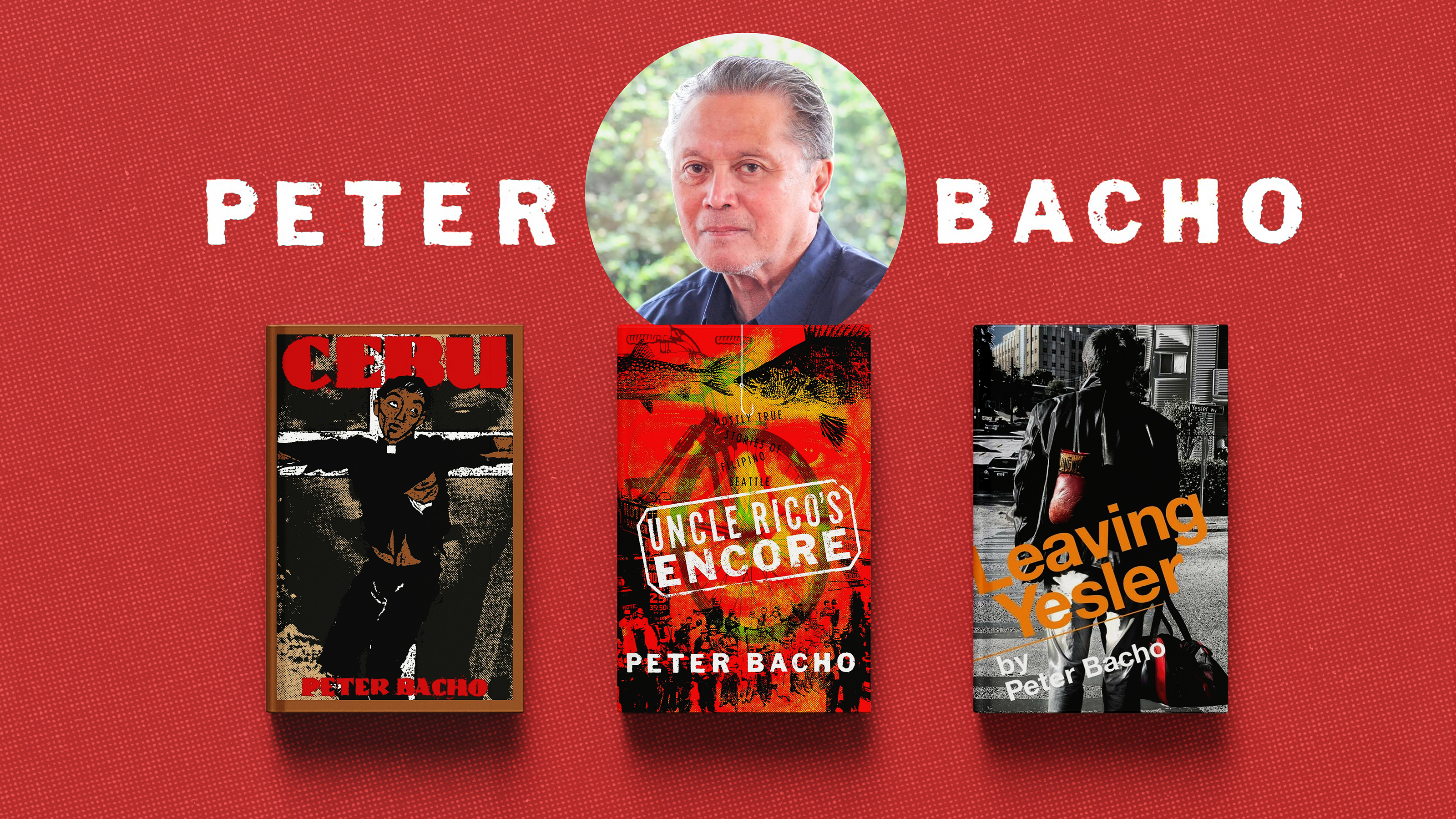 Peter Bacho shown with three of his books, Cebu, Uncle Rico's Encore, and Leaving Yesler.