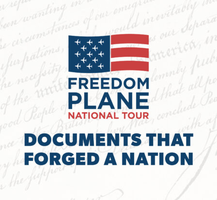 Freedom Plane National Tour: Documents That Forged a Nation